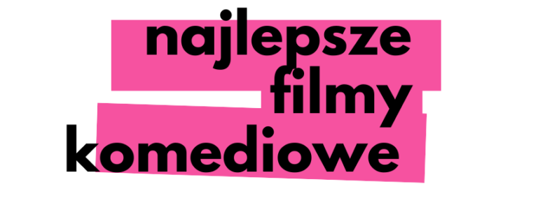 najlepsze filmy komediowe tiktok